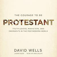 Algopix Similar Product 15 - The Courage to Be Protestant