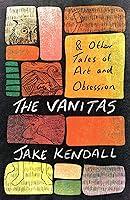 Algopix Similar Product 17 - The Vanitas  Other Tales of Art and