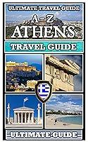 Algopix Similar Product 4 - Explore Athens The Ultimate AZ Travel