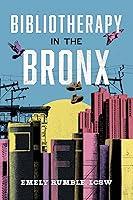 Algopix Similar Product 4 - Bibliotherapy in the Bronx