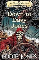 Algopix Similar Product 18 - Down to Davy Jones Graphic Novel