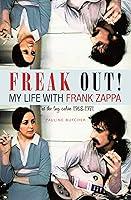 Algopix Similar Product 4 - Freak Out My Life with Frank Zappa