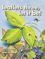 Algopix Similar Product 4 - Leaflets Three Let It Be The Story