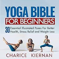 Algopix Similar Product 3 - The Yoga Bible for Beginners 30