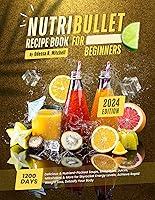 Algopix Similar Product 15 - Nutribullet Recipe Book For Beginners