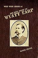 Algopix Similar Product 10 - The Real Story of Wyatt Earp The Wild