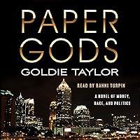 Algopix Similar Product 17 - Paper Gods A Novel of Money Race and