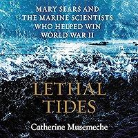 Algopix Similar Product 11 - Lethal Tides Mary Sears and the Marine