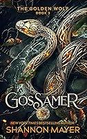 Algopix Similar Product 1 - Gossamer (The Golden Wolf Book 3)