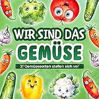 Algopix Similar Product 10 - Gemse Buch fr Kinder Wir sind das