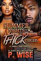 Algopix Similar Product 17 - Summer Nights Between Thick Thighs