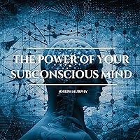 Algopix Similar Product 1 - The Power of Your Subconscious Mind
