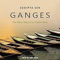 Algopix Similar Product 11 - Ganges The Many Pasts of an Indian