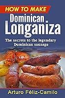 Algopix Similar Product 8 - How to make Dominican Longaniza The