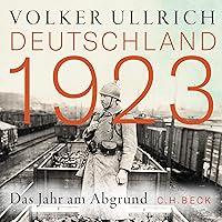 Algopix Similar Product 7 - Deutschland 1923: Das Jahr am Abgrund