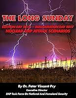 Algopix Similar Product 4 - The Long Sunday Election Day 2016 