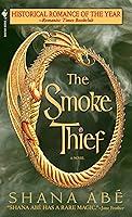 Algopix Similar Product 1 - The Smoke Thief (The Drakon, Book 1)