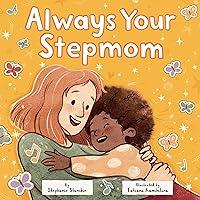 Algopix Similar Product 7 - Always Your Stepmom