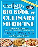 Algopix Similar Product 5 - ChefMDs Big Book of Culinary Medicine