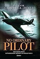 Algopix Similar Product 12 - No Ordinary Pilot One young mans