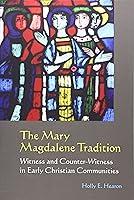 Algopix Similar Product 13 - The Mary Magdalene Tradition Witness