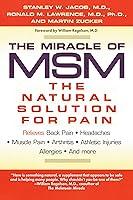 Algopix Similar Product 6 - The Miracle of MSM The Natural
