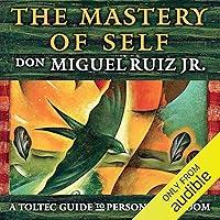Algopix Similar Product 20 - The Mastery of Self A Toltec Guide to