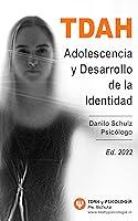 Algopix Similar Product 2 - TDAH  Adolescencia y desarrollo de la