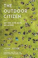 Algopix Similar Product 7 - The Outdoor Citizen Get Out Give