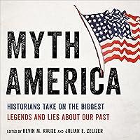 Algopix Similar Product 1 - Myth America Historians Take On the