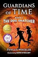 Algopix Similar Product 8 - The Dog Snatcher A Childrens Fantasy