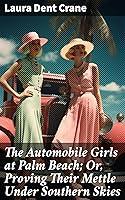 Algopix Similar Product 1 - The Automobile Girls at Palm Beach Or