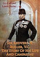 Algopix Similar Product 8 - Sir Redvers H Buller VC The Story