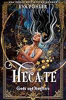 Algopix Similar Product 14 - Hecate (Gods and Monsters Book 2)