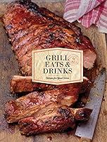 Algopix Similar Product 4 - Grill Eats  Drinks Recipes for Good