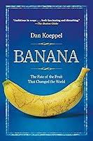 Algopix Similar Product 14 - Banana The Fate of the Fruit That
