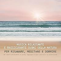 Algopix Similar Product 14 - Musica rilassante e rassicuranti suoni