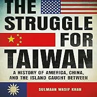 Algopix Similar Product 11 - The Struggle for Taiwan A History of