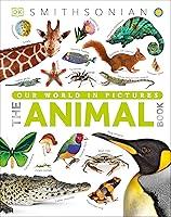 Algopix Similar Product 17 - The Animal Book A Visual Encyclopedia