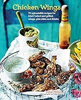 Algopix Similar Product 17 - Chicken Wings 70 unbeatable recipes