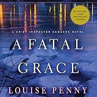 Algopix Similar Product 10 - A Fatal Grace Chief Inspector Gamache