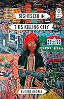 Algopix Similar Product 5 - Sightseer in This Killing City Penguin