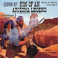 Algopix Similar Product 15 - Son of an Arizona Legend The Legend of