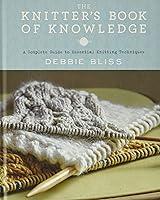 Algopix Similar Product 6 - The Knitters Book of Knowledge A