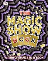 Algopix Similar Product 7 - The Magic Show Book A Performance in a