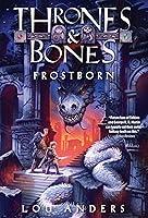 Algopix Similar Product 18 - Frostborn (Thrones and Bones)