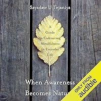 Algopix Similar Product 1 - When Awareness Becomes Natural A Guide