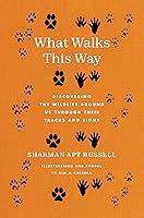 Algopix Similar Product 7 - What Walks This Way Discovering the