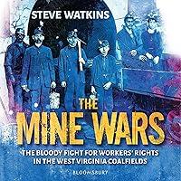 Algopix Similar Product 14 - The Mine Wars The Bloody Fight for