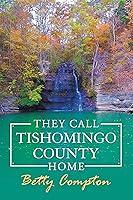 Algopix Similar Product 18 - They Call Tishomingo County Home